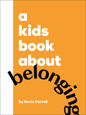 cover image of A Kids Book About Belonging